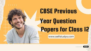 CBSE Previous Year Question Papers